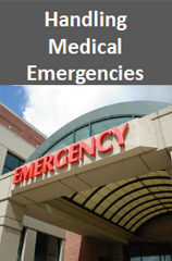 Handling Medical Emergencies
